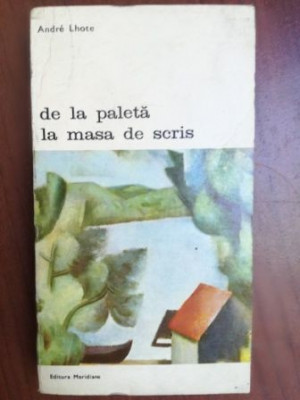 De la paleta la masa de scris- Andre Lhote foto