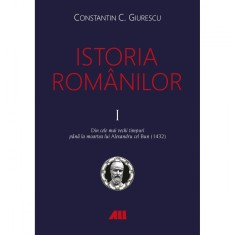 Istoria romanilor (vol. I-III), Constantin C. Giurescu