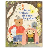 De Ce Trebuie Sa Dorm La Pranz, Armelle Mod&eacute;r&eacute; - Editura DPH