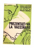 Pliant Prezentati-va la vaccinare - vaccinarea antipoliomielitica