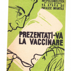 Pliant Prezentati-va la vaccinare - vaccinarea antipoliomielitica