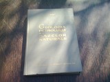 GEOLOGIA PETROLULUI SI A GAZELOR NATURALE - IULIAN GAVAT