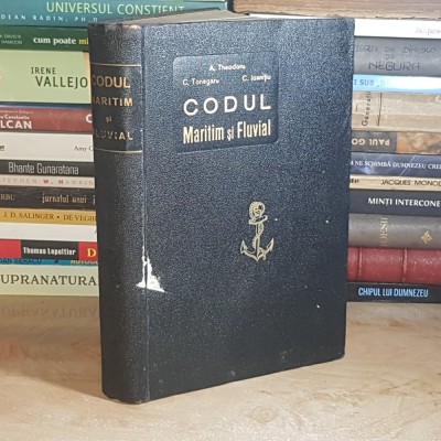 CODUL MARITIM SI FLUVIAL - C. TONEGARU , A. THEODORU , C. IOANITIU , 1934 # foto
