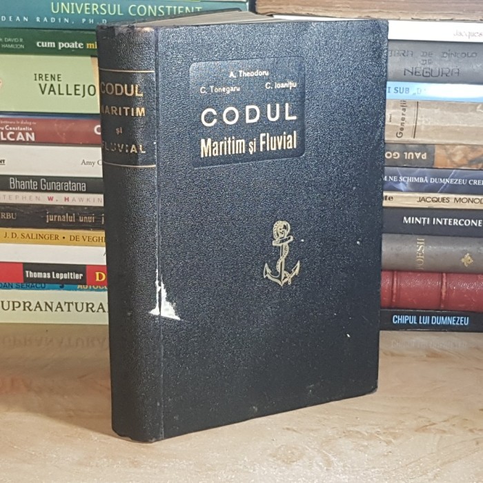 CODUL MARITIM SI FLUVIAL - C. TONEGARU , A. THEODORU , C. IOANITIU , 1934 #