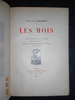 Comte A. de L&amp;#039;ESTOILLE - LES MOIS (1896, prima editie, cu numeroase gravuri) foto