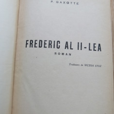 FREDERIC AL II - LEA - roman de Pierre Gaxotte , 1943