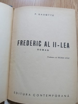 FREDERIC AL II - LEA - roman de Pierre Gaxotte , 1943 foto