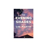 The Evening Shades