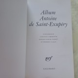 ALBUM ANTOINE DE SAINT-EXUPERY(IN LIMBA ENGLEZA).ED.GALLIMARD-1993 S1.