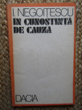 I. Negoitescu - In cunostinta de cauza (editia 1990)