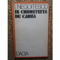 I. Negoitescu - In cunostinta de cauza (editia 1990)