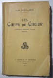 N.-M. Bernardin - Les chefs du choeur. Corneille, Moliere, Racine, Boileau (1914