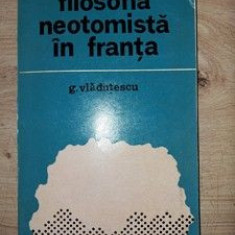 Filosofia neotomista in Franta- E. Vladutescu