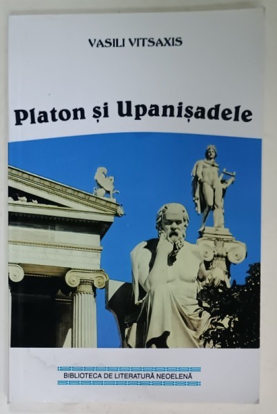 PLATON SI UPANISADELE de VASILI VITSAXIS , 1999
