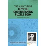 The Alan Turing Cryptic Codebreaking Puzzle Book