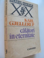 Calatori in eternitate - Karl Gjellerup