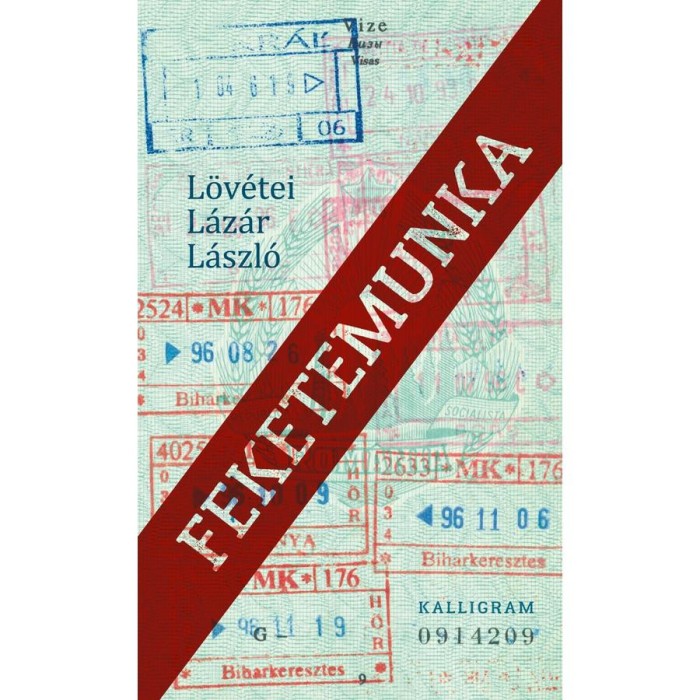 Feketemunka - L&ouml;v&eacute;tei L&aacute;z&aacute;r L&aacute;szl&oacute;