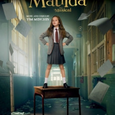 Roald Dahl's Matilda - The Musical - Piano/Vocal Songbook Featuring Music from the Netflix Film