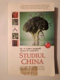 Dr. T. Colin Campbell; Thomas M. Campbell II - Studiul China (2012)