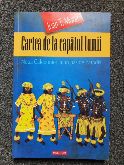 CARTEA DE LA CAPATUL LUMII - Morar