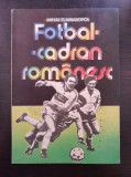 FOTBAL - CADRAN ROMANESC - Mihai Flamaropol