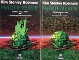 Kin Stanley Robionson - Marte verde, 2 vol. (Editia: 1998)