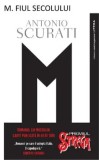 Cumpara ieftin M. Fiul secolului/Antonio Scurati