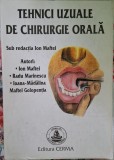 Tehnici Uzuale in Chirurgia Orala