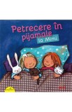 Petrecere in pijamale la Mimi - Miriam Cordes