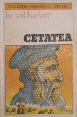 CETATEA-ISMAIL KADARE-284824