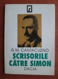 G.M. Cantacuzino - Scrisorile catre Simon arhitect roman modernism corespondenta