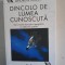 Dincolo de lumea cunoscuta - Andrew Rader