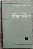 Memorial de ziaristica - Perpessicius// vol. 1
