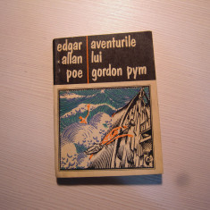 Carte: Edgar Allen Poe - Aventurile lui Gordon Pym, editura Dacia 1970