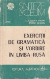 Ecaterina Fodor, Andrei Ivanov - Exercitii de gramatica si vorbire in limba rusa