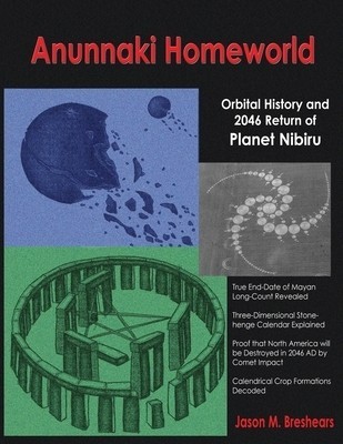 Anunnaki Homeworld: Orbital History and 2046 Return of Planet Nibiru foto