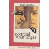 Portretul unui ucigas