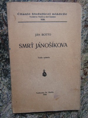 J&amp;Aacute;N BOTTO SMRŤ J&amp;Aacute;NO&amp;Scaron;&amp;Iacute;KOVA (1934) - IN LIMBA CEHA foto