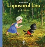 Cumpara ieftin Lupusorul Lou si ciobanita/Antoon Krings