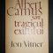 Ion Vitner - Albert Camus sau tragicul exilului