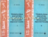 Tehnologia Ascutirii Si Netezirii Sculelor Aschietoare I, II - St. Enache