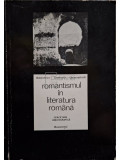 Henri Zalis - Romantismul in literatura romana (editia 1981)