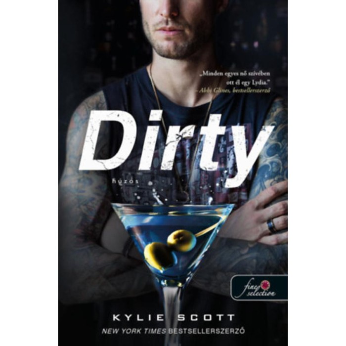Dirty - H&uacute;z&oacute;s - A cseh&oacute; 1. - Kylie Scott