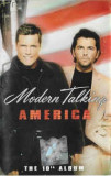 Casetă audio Modern Talking &lrm;&ndash; America - The 10th Album, originală, Casete audio, House