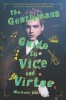 The Gentleman&#039;s Guide to Vice and Virtue, 2017