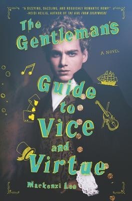 The Gentleman&#039;s Guide to Vice and Virtue