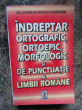 Indreptar ortografic, ortoepic, morfologic si de punctuatie al Limbii romane