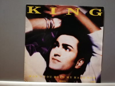 King &amp;ndash; Won&amp;rsquo;t You Hold My Hand&amp;hellip;/Fish (1985/CBS/Holland) - Vinil Single pe &amp;#039;7/NM foto