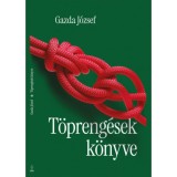 T&ouml;preng&eacute;sek k&ouml;nyve - Gazda J&oacute;zsef