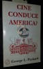 CINE CONDUCE AMERICA ?, Antet